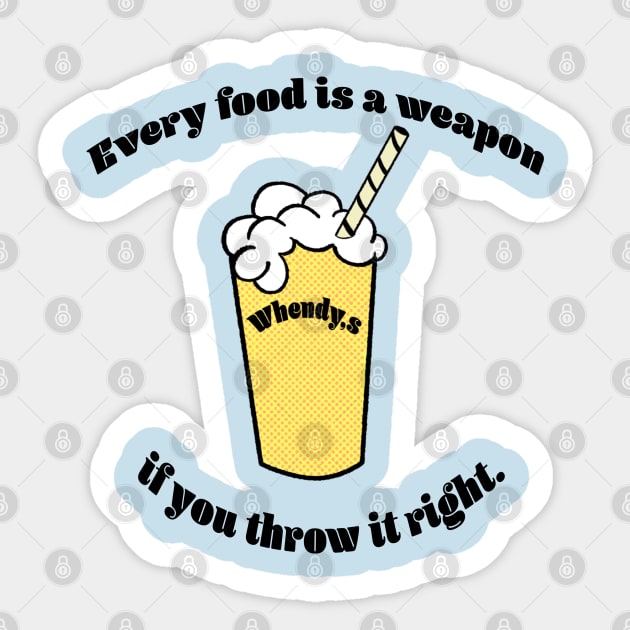 Every Food is a Weapon Sticker by MinnesotaNiceDesigns